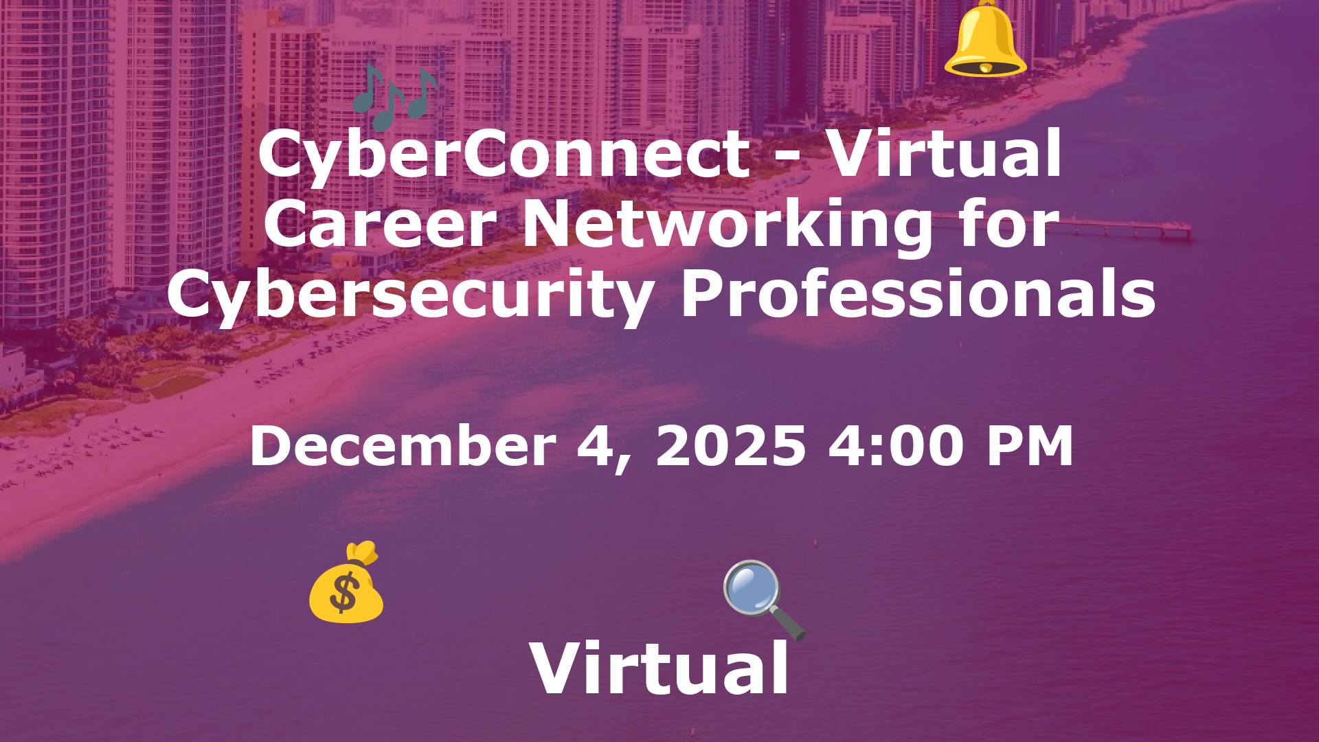 CyberConnect - Virtual Career Networking for Cybersecurity Professionals event image